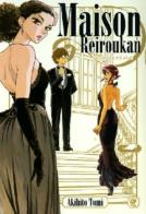 Maison Reiroukan vol.1 di Akihito Tomi edito da GP Manga