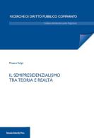 Il semipresidenzialismo tra teoria e realtà di Mauro Volpi edito da Bononia University Press