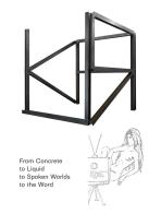 From concrete to liquid to spoken worlds to the word. Ediz. illustrata di Andrea Bellini, Mathieu Copeland, Carla Demierre edito da Lenz Press