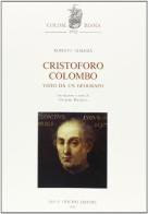 Cristoforo Colombo visto da un geografo di Roberto Almagià edito da Olschki