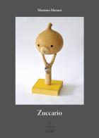 Zuccario di Massimo Mariani edito da Alvivo Edizioni