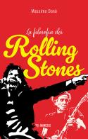 La filosofia dei Rolling Stones di Massimo Dona edito da Mimesis