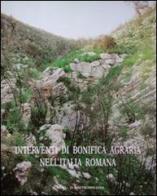 Interventi di bonifica agraria nell'Italia romana edito da L'Erma di Bretschneider