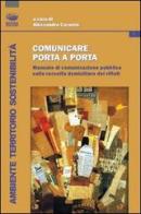 Comunicare porta a porta. Manuale di comunicazione pubblica sulla raccolta differenziata dei rifiuti edito da Bonanno