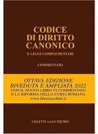 Codice di diritto canonico e leggi complementari commentato di Juan Ignacio Arrieta edito da Coletti a San Pietro