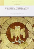 Registrum Petri Diaconi (Montecassino, Archivio dell'abbazia, Reg. 3). Testo italiano e latino edito da Ist. Storico per il Medioevo