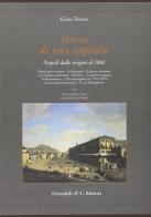 Storia di una capitale. Napoli dalle origini al 1860 di Gino Doria edito da Grimaldi & C.