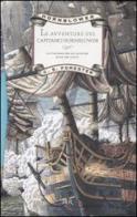 Le avventure del capitano Hornblower di Cecil Scott Forester edito da BUR Biblioteca Univ. Rizzoli