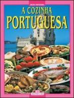La cucina portoghese. Ediz. portoghese edito da Bonechi