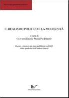 Il realismo politico e la modernità edito da Nuova Cultura