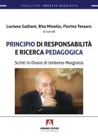Principio di responsabilità e ricerca pedagogica. Scritti in onore di Umberto Margiotta edito da Armando Editore