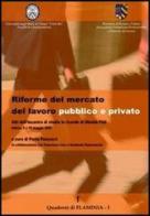 Riforme del mercato del lavoro pubblico e privato edito da Aras Edizioni