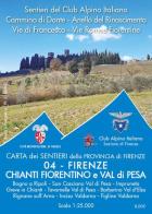 Carta dei sentieri della provincia di Firenze. Firenze. Chianti fiorentino e Val di Pesa. 1:25.000 di Club Alpino Italiano Sezione di Fir edito da DREAm Italia