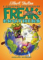 Freak brothers vol.1 di Gilbert Shelton, Dave Sheridan edito da COMICON Edizioni