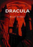 Dracula di Bram Stoker edito da StreetLib