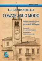 Coazze a suo modo. Novelle, romanzi e poesie ispirate dalla Val Sangone di Luigi Pirandello edito da Gondour