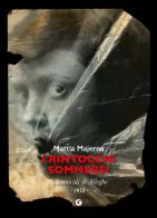 I rintocchi sommersi. Gli omicidi di Alleghe di Mattia Majerna edito da Giunti Editore