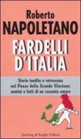 Fardelli d'Italia di Roberto Napoletano edito da Sperling & Kupfer