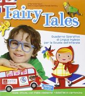 Fairy tales. Per la Scuola elementare edito da Raffaello
