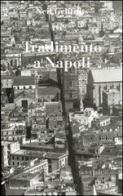 Tradimento a Napoli di Neil Griffiths edito da Edizioni Scientifiche Italiane