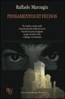 Pensamentos et feudos di Raffaele Marongiu edito da L'Autore Libri Firenze