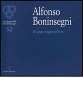 Alfonso Boninsegni. Un lungo viaggio nell'arte edito da Polistampa