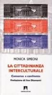 La cittadinanza interculturale di Monica Simeon edito da Armando Editore