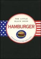 Hamburger di Cathy Cavender, Mike Heneberry edito da Astraea