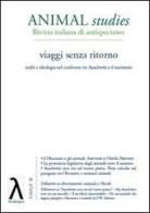 Animal studies. Rivista italiana di antispecismo vol.5 edito da Novalogos