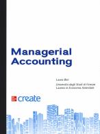 Managerial accounting. Basics of cost analysis. Con e-book edito da McGraw-Hill Education