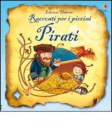 Pirati di Russell Punter edito da Usborne Publishing