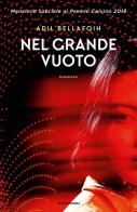 Nel grande vuoto di Adil Bellafqih edito da Mondadori