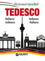 Tedesco. Italiano-tedesco, tedesco-italiano. Ediz. bilingue edito da Giunti Editore
