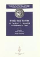 Storia della Facoltà di lettere e filosofia dell'Università di Torino edito da Olschki