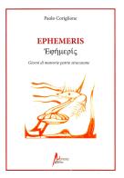 Ephemeris. Giorni di memorie patrie siracusane di Paolo Coriglione edito da Morrone Editore