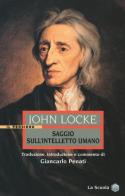 Saggio sull'intelletto umano di John Locke edito da La Scuola SEI