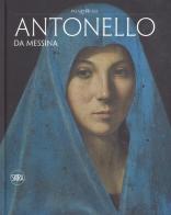 Antonello da Messina. Ediz. a colori edito da Skira