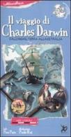 Il viaggio di Charles Darwin di Pino Pace, Paolo Rui edito da EDT-Giralangolo
