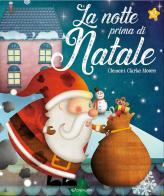 La notte prima di Natale. Ediz. a colori di Clement C. Moore edito da Crealibri