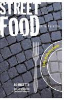 Street food di Rita Tersilla edito da ilmiolibro self publishing