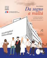 Da sogno a realtà di Marco Baldoni edito da Ariesdue