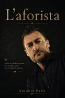 L'aforista di Antonio Patti edito da Youcanprint
