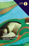 Finnegans Wake. Testo inglese a fronte vol.3-4 di James Joyce edito da Mondadori