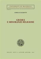 Giudici e minoranze religiose di Andrea Guazzarotti edito da Giuffrè