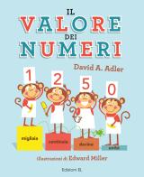 Il valore dei numeri. Numeri 1! di David A. Adler edito da EL