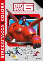 Big Hero 6. Con adesivi. Ediz. illustrata edito da Disney Libri
