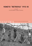 Venetica. Annuario di storia delle Venezie in età contemporanea (2017) vol.2 edito da Cierre Edizioni