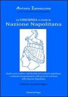 La coscienza ci rivela la nazione napolitana di Antonio Iannaccone edito da Edizioni del Poggio