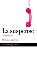 La suspense di Stefano Calabrese edito da Carocci