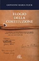 Elogio della Costituzione di Giovanni Maria Flick edito da Paoline Editoriale Libri